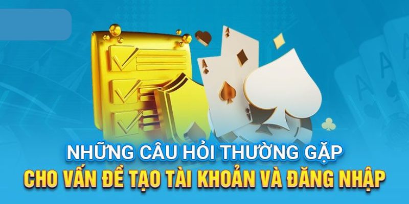 Câu hỏi thường gặp về vấn đề quên mật khẩu